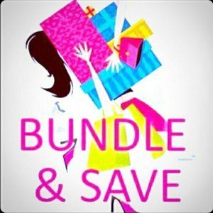 BUNDLE AND SAVE!